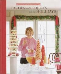 image of Parties And Projects For The Holidays (Christmas With Martha Stewart Living)