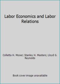 Labor Economics and Labor Relations