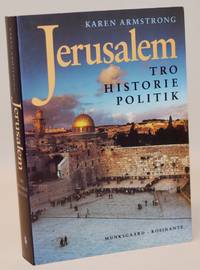 Jerusalem. Tro historie politik.