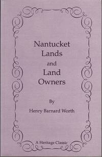 cover of Nantucket Lands and Land Owners