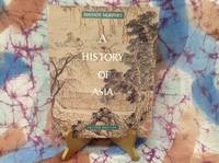 History of Asia, A: by Murphey, Rhoads - 1996