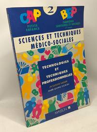 CAP Petite Enfance BEP sanitaire T2 technologie et techniques professionnelles