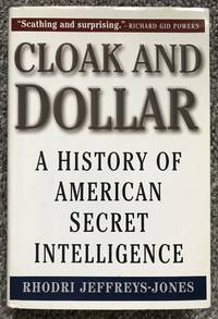 Cloak and Dollar by Jeffreys-Jones, Rhodri - 2002