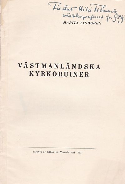 Västmanländska kyrkoruiner. Särtryck ur Julbok…