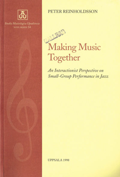 Making Music Together. An Interactionist…