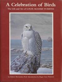image of A Celebration of Birds: The Life and Art of Louis Agassiz Fuertes