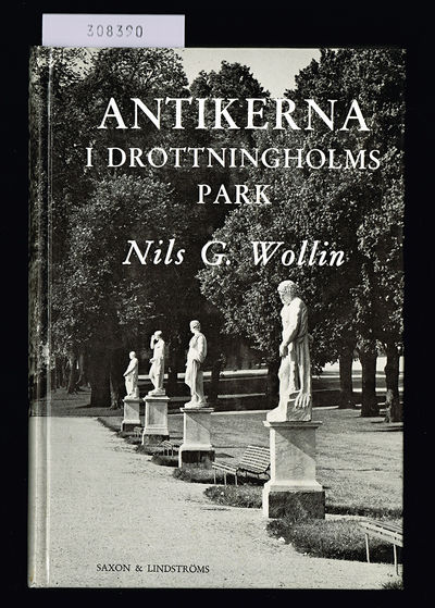 Antikerna i Drottningholms park och deras…