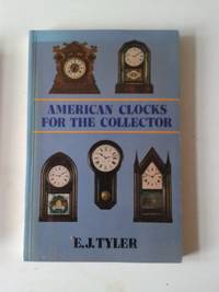 American Clocks for the Collector