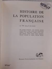 HISTOIRE DE LA POPULATION FRANCAISE. Tome 4