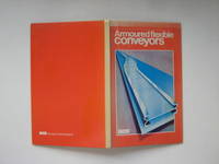 Armoured flexible conveyors by Anon - 1977