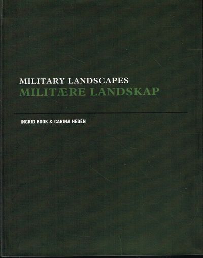 Military Landscapes. Militære landskap.