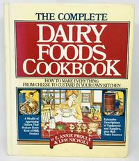 The Complete Dairy Foods Cookbook