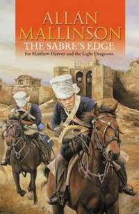 The Sabre&#039;s Edge by Mallinson, Allan