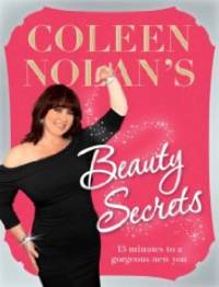 image of Coleen Nolan's Beauty Secrets: From Drab to Fab in 15 Minutes