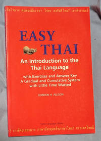 Easy Thai: An introduction to the Thai language (Tuttle Language Library)