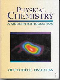 Physical Chemistry A Modern Introduction