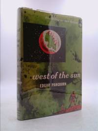 West of the Sun by Edgar Pangborn - 1953