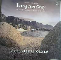 image of Long Ago Way : In the Footsteps of Alphons Hustinx