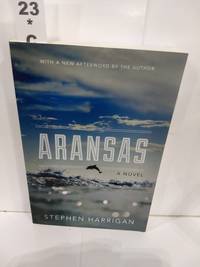Aransas : a Novel