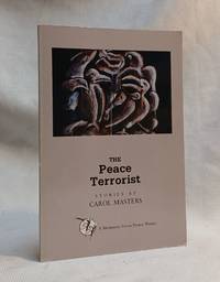 The Peace Terrorist (A Minnesota Voices Project Winner)