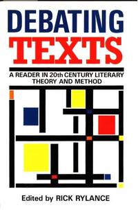 Debating Texts. A Reader in 20th Century Literary…