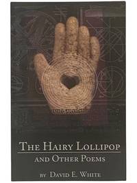 The Hairy Lollipop and Other Poems