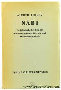 Nabi. Soziologische Studien zur Alttestamentlichen Literatur und Religionsgeschichte