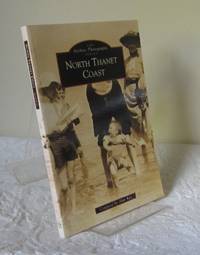 North Thanet Coast (Archive Photographs) by Alan Kay - Paperback - 1st Edition - 1994 - from Dandy Lion Editions (SKU: 028706)