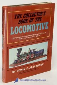 cover of The Collector's Book of the Locomotive