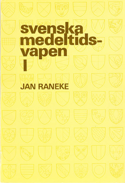 Svenska medeltidsvapen. I-III. [Utg. av Doxa].