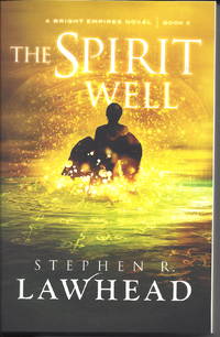 image of The Spirit Well (Bright Empires - Book 3)