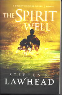 The Spirit Well (Bright Empires - Book 3)