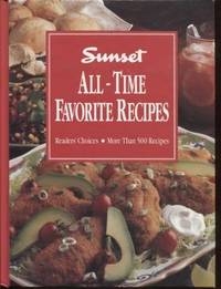 Sunset All Time Favorite Recipes ; More than 500 recipes