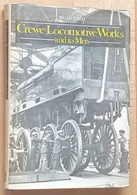 Crewe Locomotive Works and its Men
