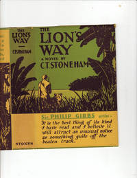 The Lion&#039;s Way by C.T. Stoneham - 1932