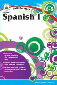 Carson Dellosa Skill Builders Spanish I Workbook—Grades 6-8 Reproducible Spanish Workbook With...