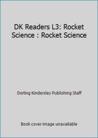 DK Readers L3: Rocket Science