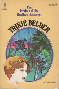image of TRIXIE BELDEN: THE MYSTERY OF THE HEADLESS HORSEMAN, #26.