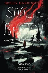 Soolie Beetch and the Hungry Souls