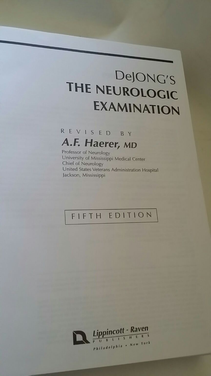 Dejong's the Neurologic Examination (Books) by A.F. Haerer