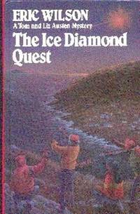 image of The Ice Diamond Quest. A Tom and Liz Austen Mystery