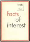[Promotional brochure]: Facts of Interest
