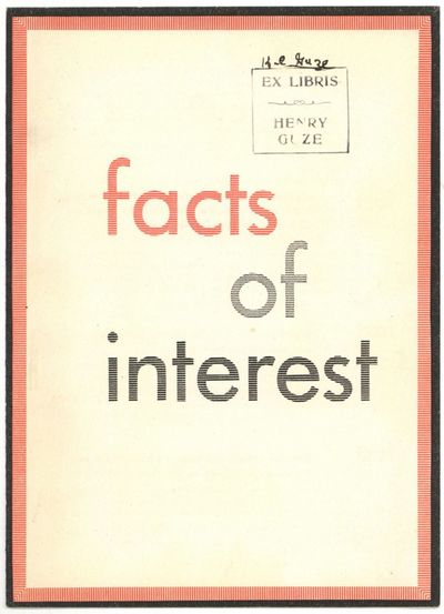 [Promotional brochure]: Facts of Interest
