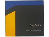 Tony Smith: Paintings and Sculpture, 1960-65