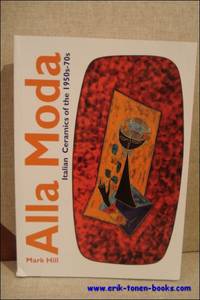 Alla Moda　 1950年代から70年代のイタリア陶芸 （英語版） Alla Moda 1950年代から70年代のイタリア陶芸 （英語版） - メルカリ