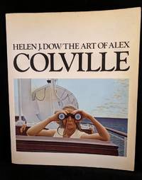 The Art of Alex Colville by Dow, Helen - 1972