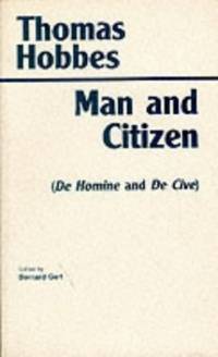 Man and Citizen: "De Homine" and "De Cive": "De Homine" and...