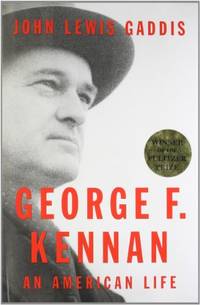 image of George F. Kennan: An American Life