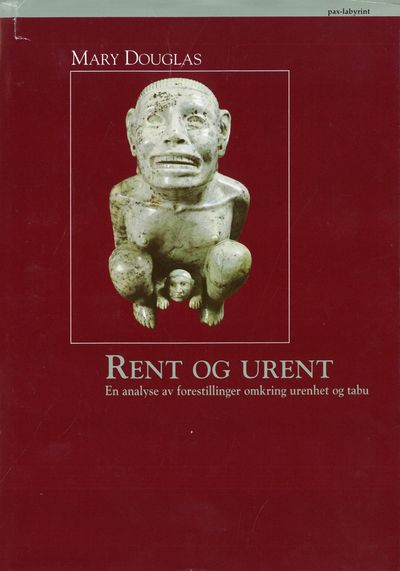 Rent og urent. En analyse av forestillinger…