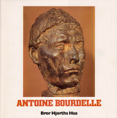 Antoine Bourdelle. Bror Hjorths Hus Uppsala 16…